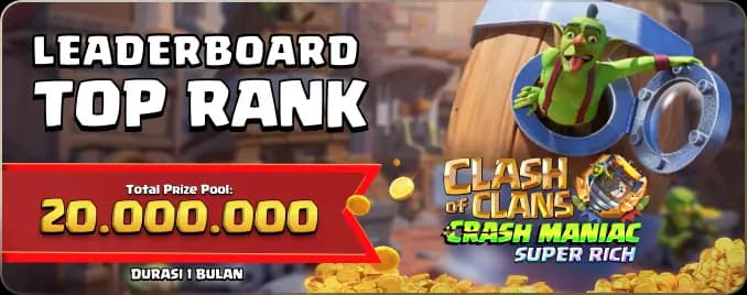 LEADERBOARD TO TERTINGGI | CLASH OF CLANS CRASH MANIAC SUPER RICH